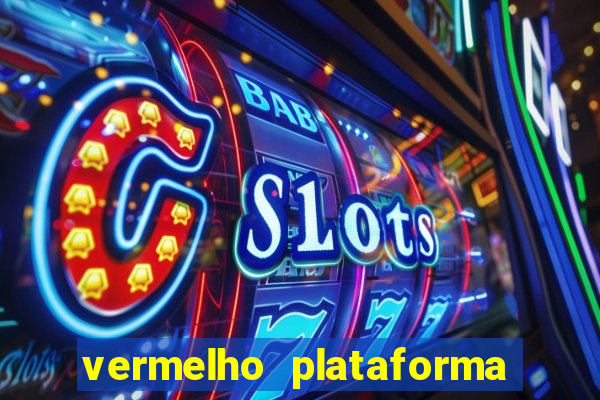 vermelho plataforma de jogos